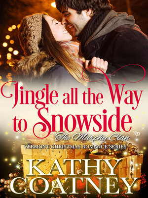 cover image of Jingle All the Way to Snowside